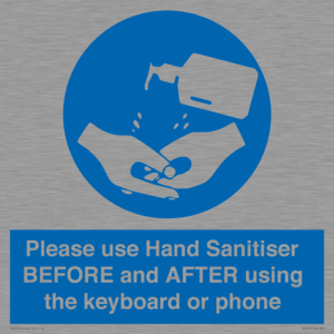 Please use Hand Sanitiser BEFORE and AFTER using the keyboard or phone